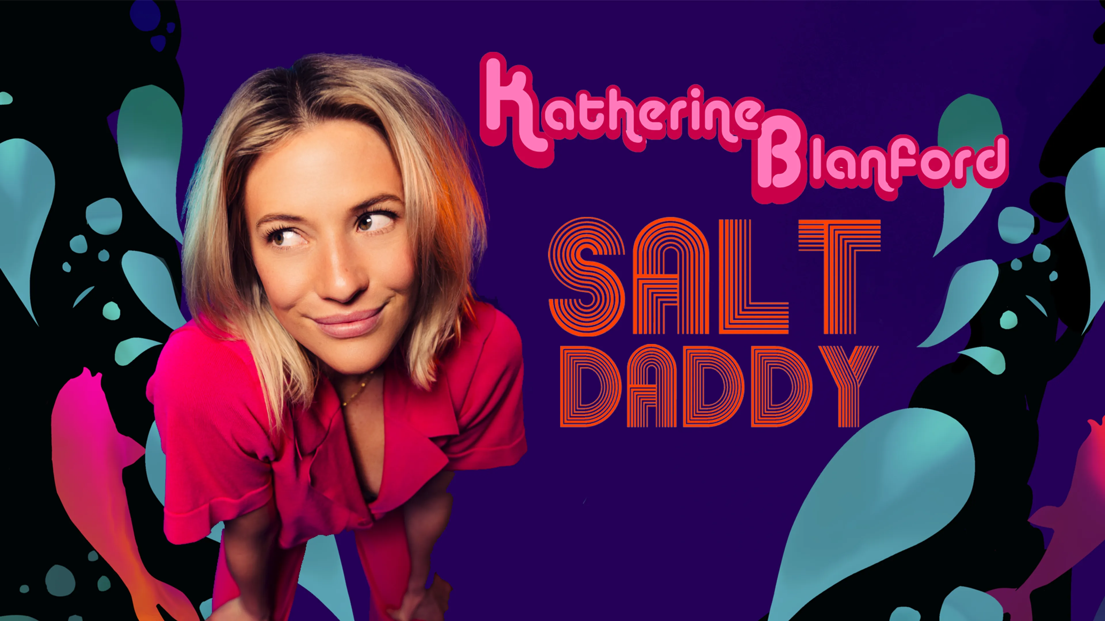 Katherine Blanford: Salt Daddy poster